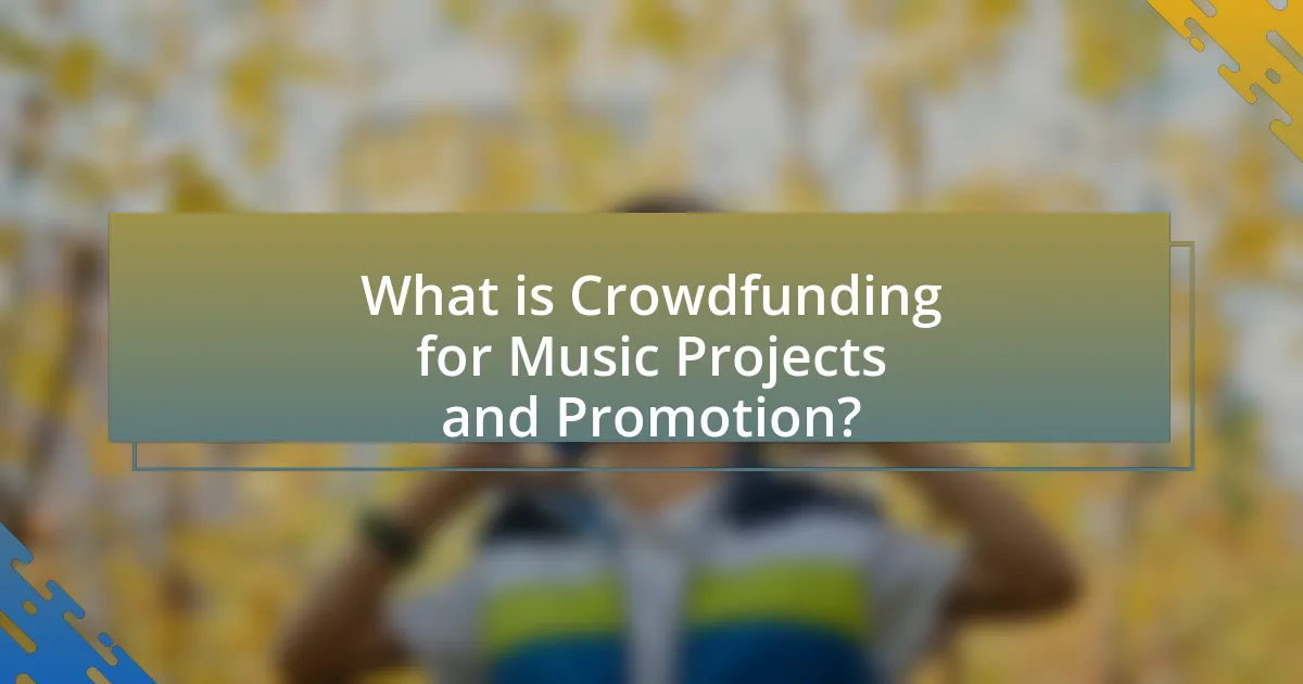 What is Crowdfunding for Music Projects and Promotion?